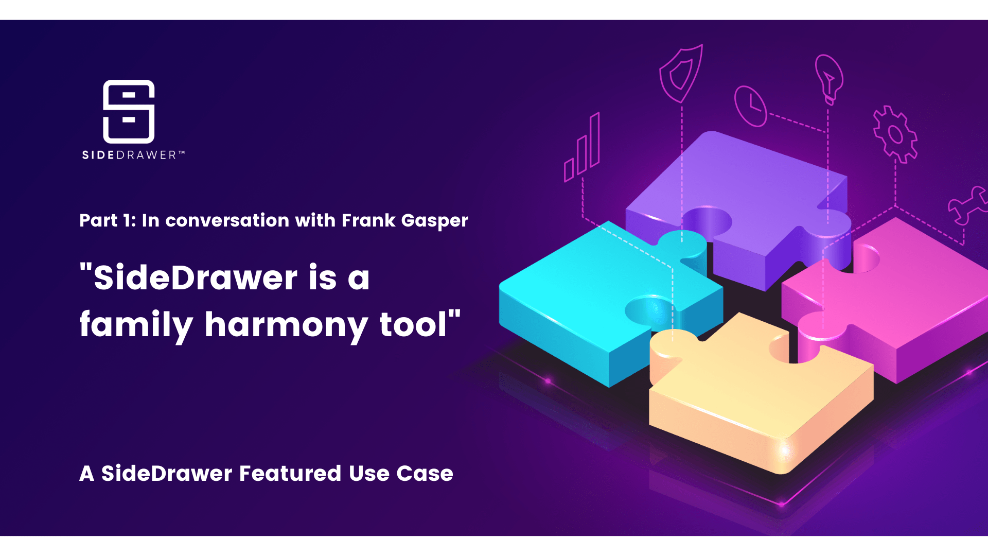 Feature Part 1 Family Harmony